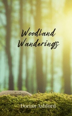 Woodland Wanderings