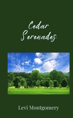 Cedar Serenades 1