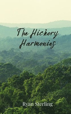 The Hickory Harmonies 1