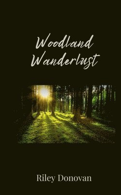 bokomslag Woodland Wanderlust