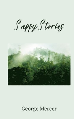 bokomslag Sappy Stories