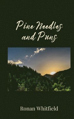 bokomslag Pine Needles and Puns