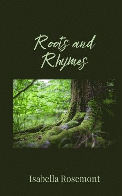 Roots and Rhymes 1