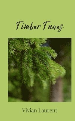 bokomslag Timber Tunes