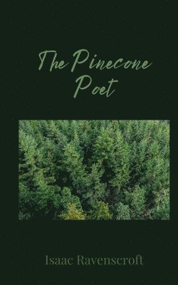 bokomslag The Pinecone Poet