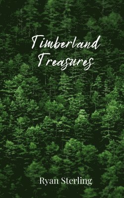 Timberland Treasures 1