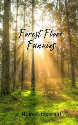 Forest Floor Funnies 1