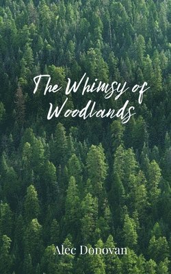 bokomslag Whimsy of Woodlands