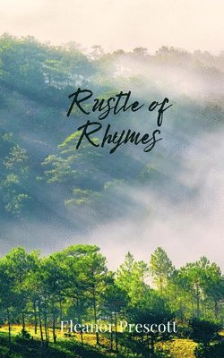 Eleanor Prescott - Rustle of Rhymes, Häftad
