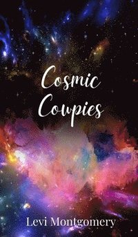 bokomslag Cosmic Cowpies