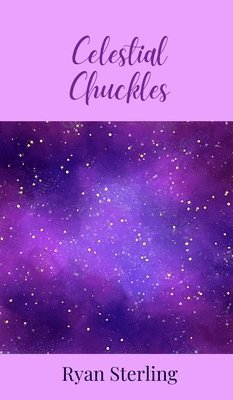 Celestial Chuckles 1