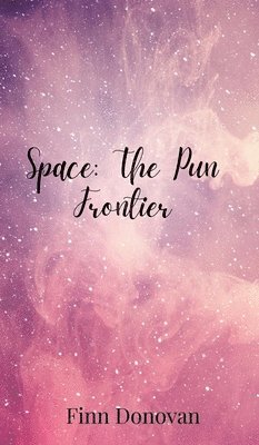Finn Donovan - Space, Inbunden
