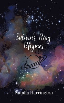 Natalia Harrington - Saturn's Ring Rhymes, Häftad