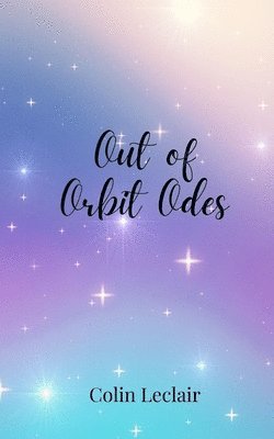 Out of Orbit Odes 1