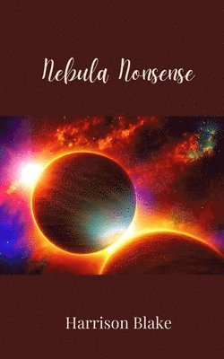 Nebula Nonsense 1