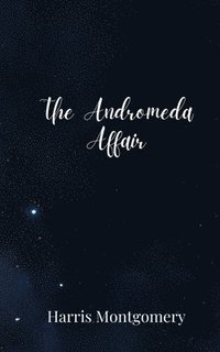 bokomslag Andromeda Affair