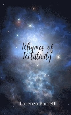 Lorenzo Barrett - Rhymes of Relativity, Häftad