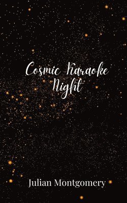 bokomslag Cosmic Karaoke Night