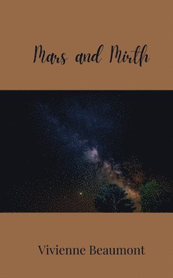 Vivienne Beaumont - Mars and Mirth, Häftad