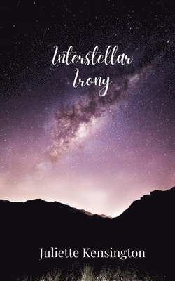 Interstellar Irony 1