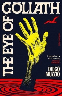 Diego Muzzio - Eye of Goliath, Häftad