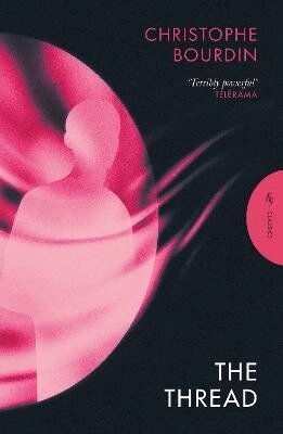 Christophe Bourdin - Thread, Häftad