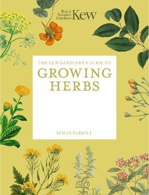 bokomslag Kew Gardener's Guide to Growing Herbs