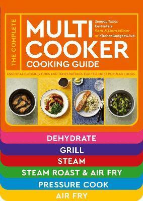 Sam Milner, Dom Milner - Complete Multicooker Cooking Guide, Häftad
