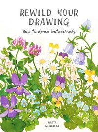 bokomslag Rewild Your Drawing