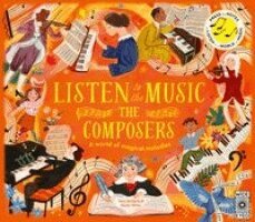 Listen to the Music: The Composers