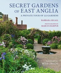 bokomslag Secret Gardens of East Anglia