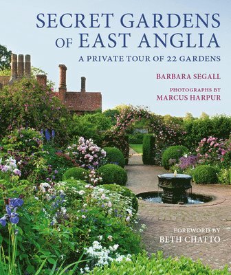 Barbara Segall - Secret Gardens of East Anglia, Häftad