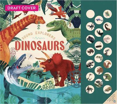 Sound Explorers: Dinosaurs
