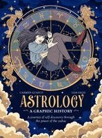 Carmen Guasco - Astrology: A Graphic History, Inbunden