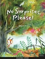 Miriam Bos - No Surprises, Please!, Häftad