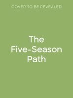 Anina Ku - Five-Season Path, Inbunden