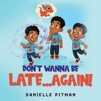 Valerie Shrimplin - Don't Wanna Be Late...Again!, Häftad