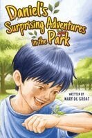 Mary De Groat - Daniel's Surprising Adventures in the Park, Häftad