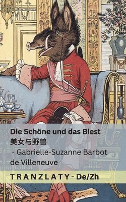 Die Schöne und das Biest / &#32654;&#22899;&#19982;&#37326;&#20861;: Tranzlaty Deutsch &#26222;&#36890;&#35805; 1