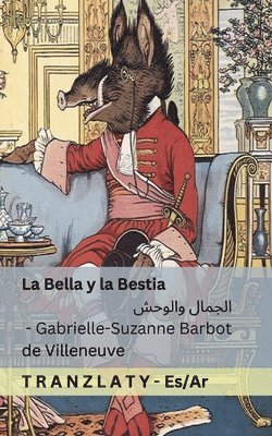 bokomslag La Bella y la Bestia / ?????? ??????