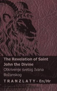 bokomslag The Revelation of Saint John the Divine / Otkrivenje svetog Ivana Bozanskog