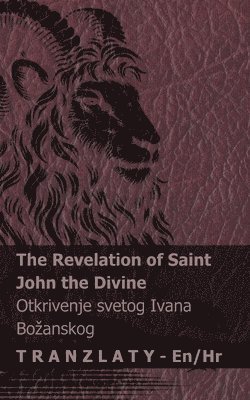 bokomslag The Revelation of Saint John the Divine / Otkrivenje svetog Ivana Bozanskog