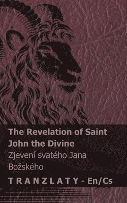 bokomslag The Revelation of Saint John the Divine / Zjeven svatho Jana Bozskho