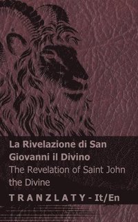 bokomslag La Rivelazione di San Giovanni il Divino / The Revelation of Saint John the Divine