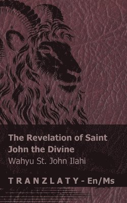 bokomslag The Revelation of Saint John the Divine / Wahyu St. John Ilahi