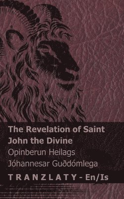 bokomslag The Revelation of Saint John the Divine / Opinberun Heilags Jóhannesar Gu¿dómlega