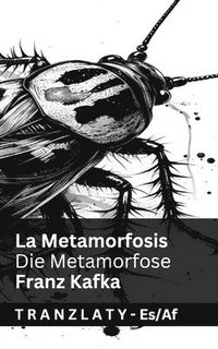 bokomslag La Metamorfosis / Die Metamorfose