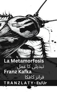 bokomslag La Metamorfosis / ?????? ?? ???