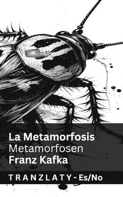 La Metamorfosis / Metamorfosen 1