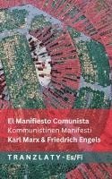 bokomslag El Manifiesto Comunista / Kommunistinen Manifesti: Tranzlaty Español Suomi